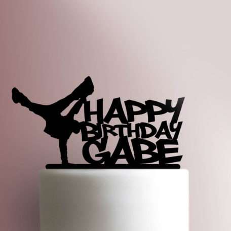 Custom Breakdancer Happy Birthday Cake Topper 100