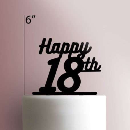Happy 18th Birthday 225-077 Cake Topper