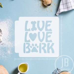 Live Love Bark 783-622 Stencil