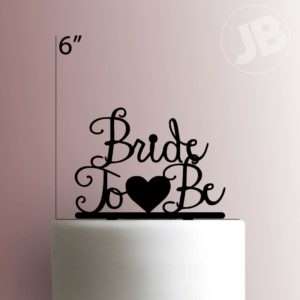 Bride To Be 225-209 Cake Topper
