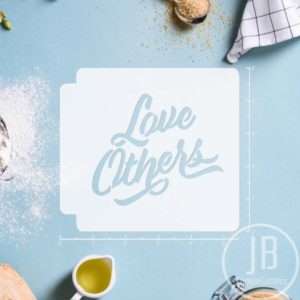 Love Others 783-A030 Stencil