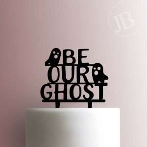 Be Our Ghost 225-485 Cake Topper