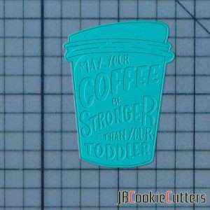 Coffee Quote 227-535 Cookie Cutter and Stamp