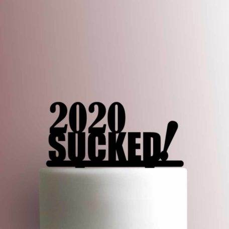 2020 Sucked 225-A109 Cake Topper