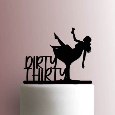 Dirty Thirty 225-A684 Cake Topper