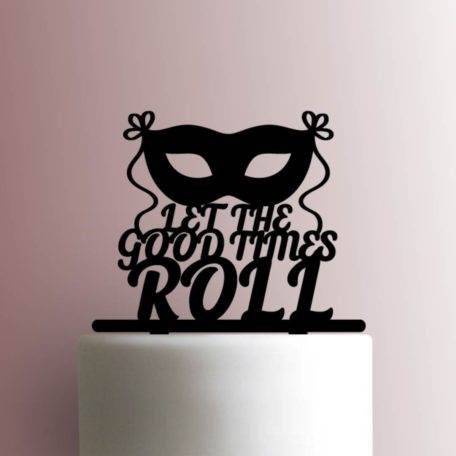 Mardi Gras - Masquerade Mask Let The Good Times Roll 225-A709 Cake Topper