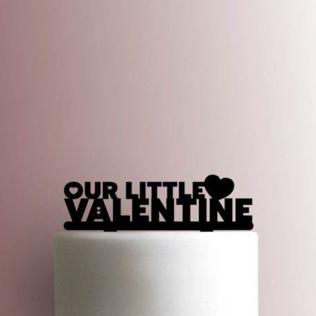 Our Little Valentine 225-A705 Cake Topper