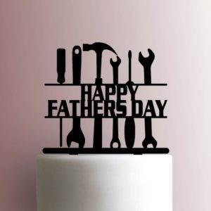 Tools Happy Fathers Day 225-A847 Cake Topper