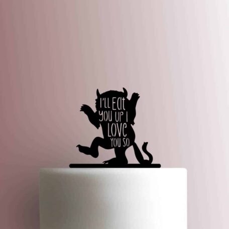 Where the Wild Things Are - Ill Eat you up 225-B271 Cake Topper